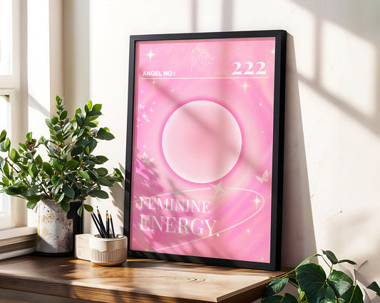 222 Dişil Enerji Poster – Feminine Energy Baskılı & Çerçeveli Duvar Dekoru